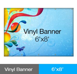 Vinyl Banner 6'x8'