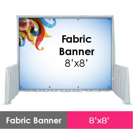 Fabric Banner 8'x8'